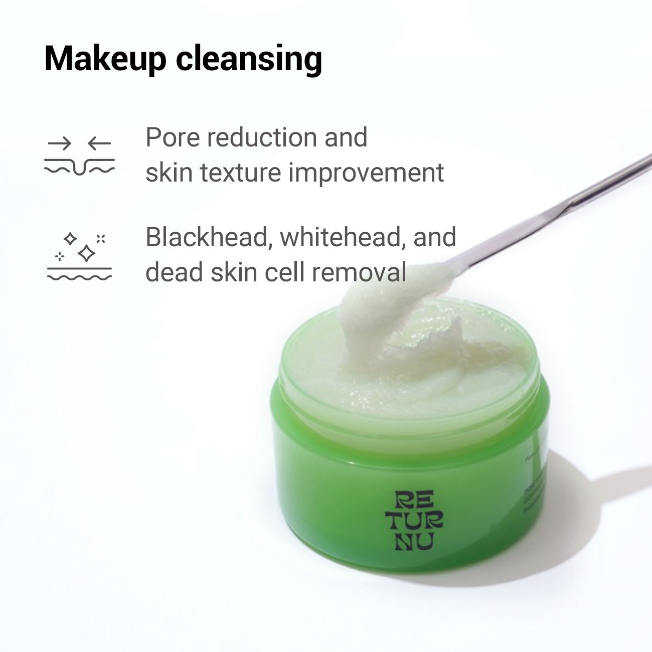 RETURNU Pore Shooter Gommage Cleansing Balm 95ml