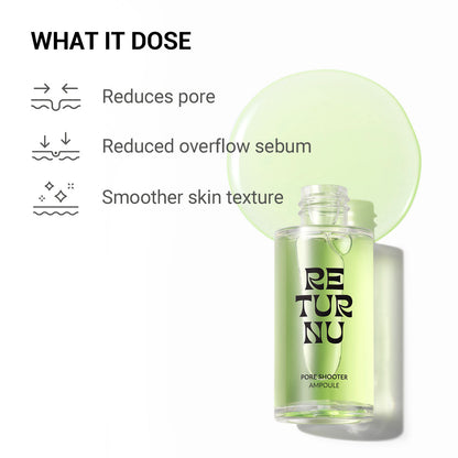 RETURNU Pore Shooter Ampoule 30ml